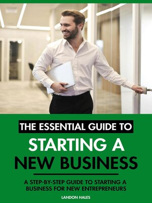 cover image of The Essential Guide to Starting a New Business